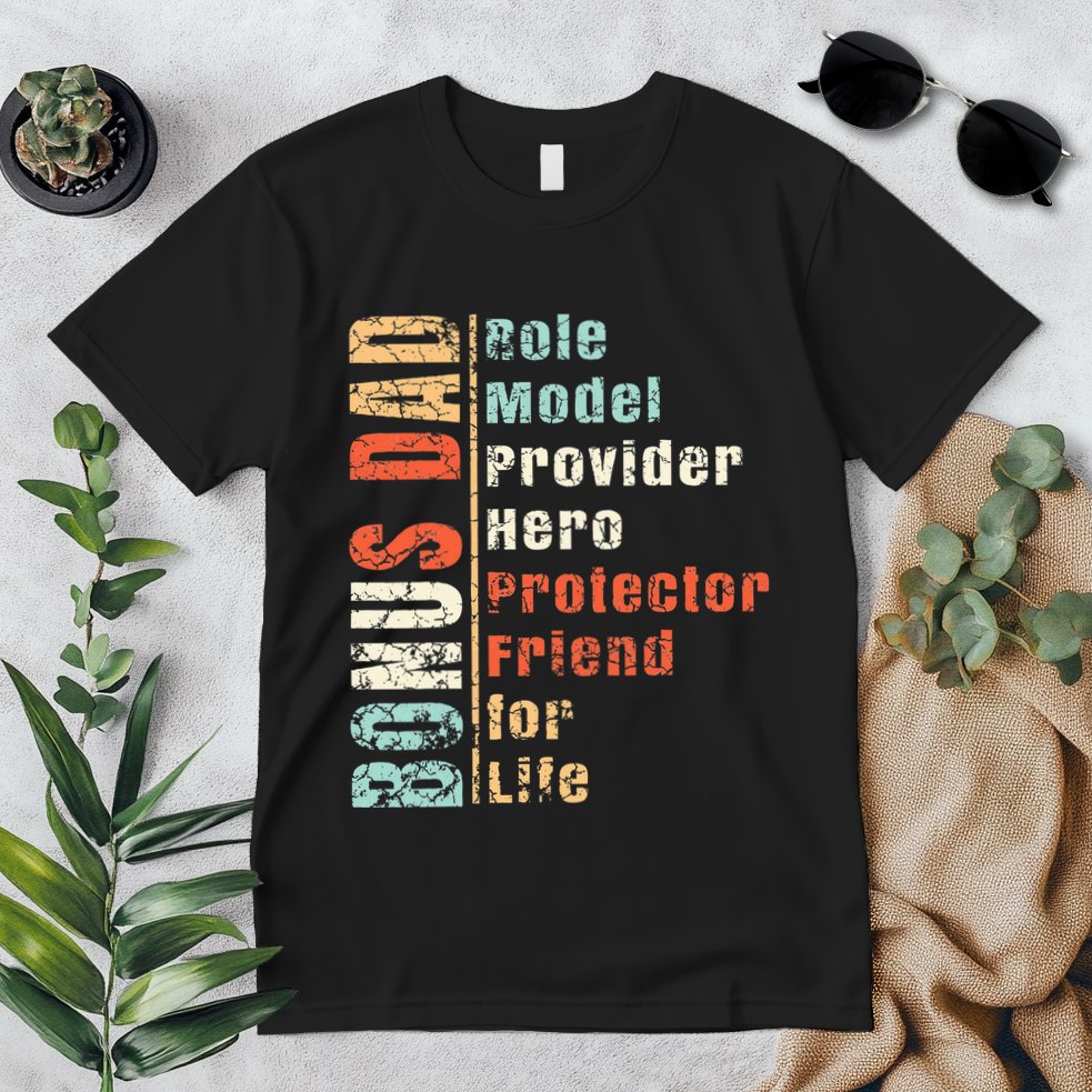 Step Dad Gift Best Bonus Dad Ever For Stepdad Premium T-Shirt