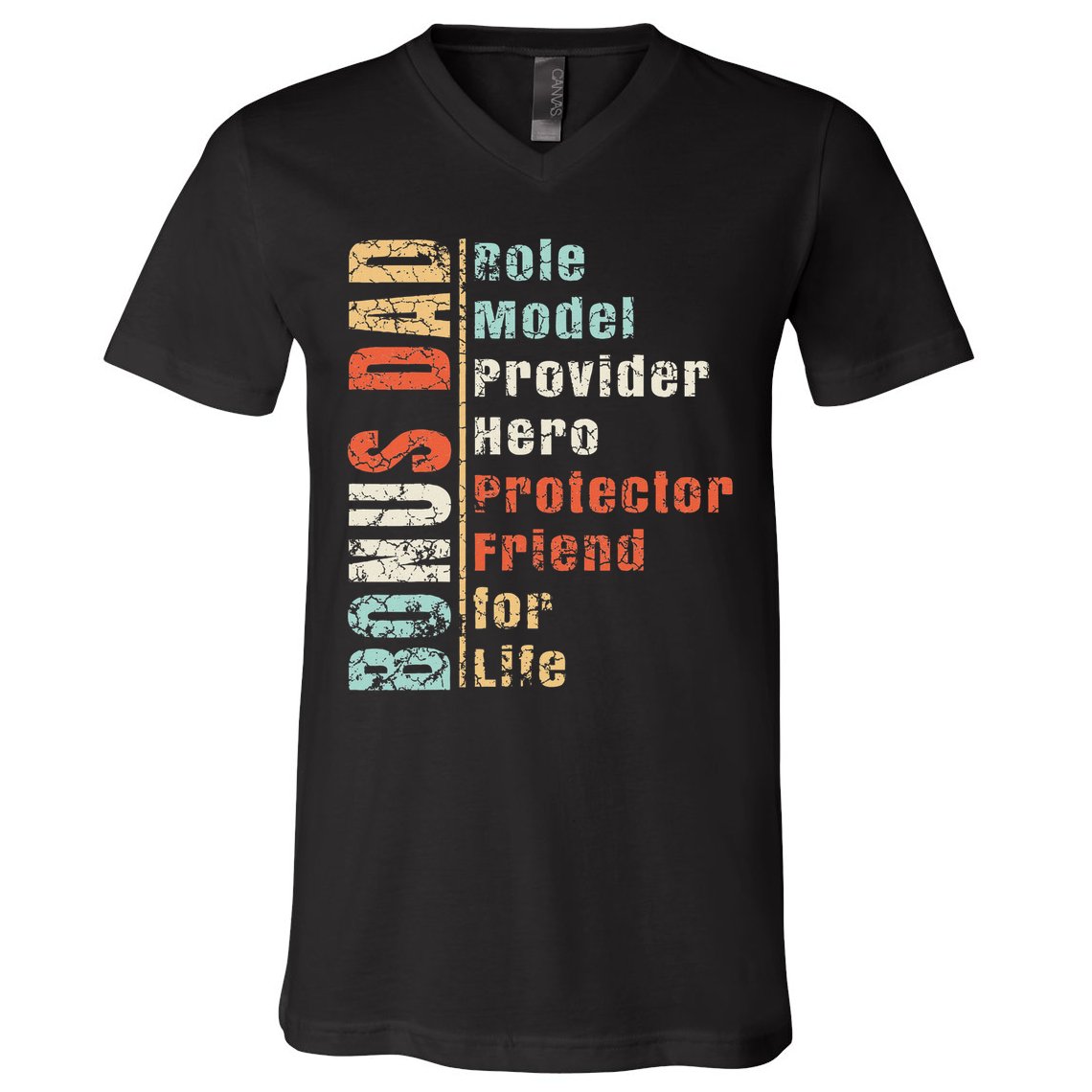 Step Dad Gift Best Bonus Dad Ever For Stepdad V-Neck T-Shirt