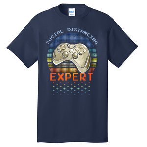 Social Distancing Gaming Expert Video Gamer Tall T-Shirt