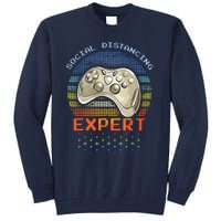 Social Distancing Gaming Expert Video Gamer Tall Sweatshirt