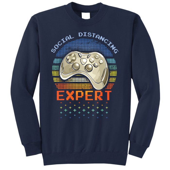 Social Distancing Gaming Expert Video Gamer Tall Sweatshirt