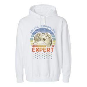 Social Distancing Gaming Expert Video Gamer Garment-Dyed Fleece Hoodie