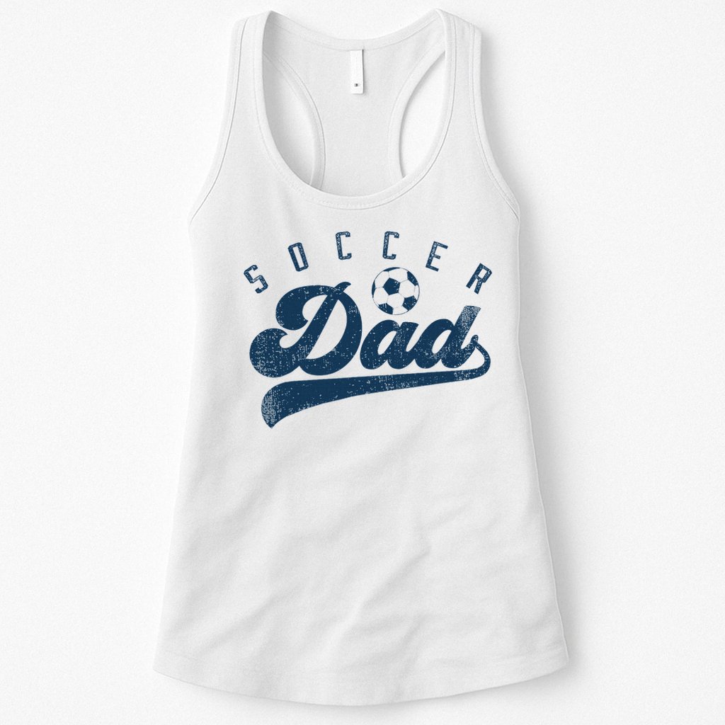 Soccer Dad Gifts Daddy Father's Day Womens Tank Top
