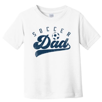 Soccer Dad Gifts Daddy Father's Day Toddler T-Shirt