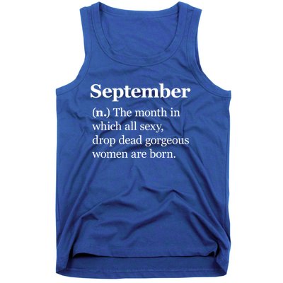 September Definition Gift Born In September Gift Tank Top