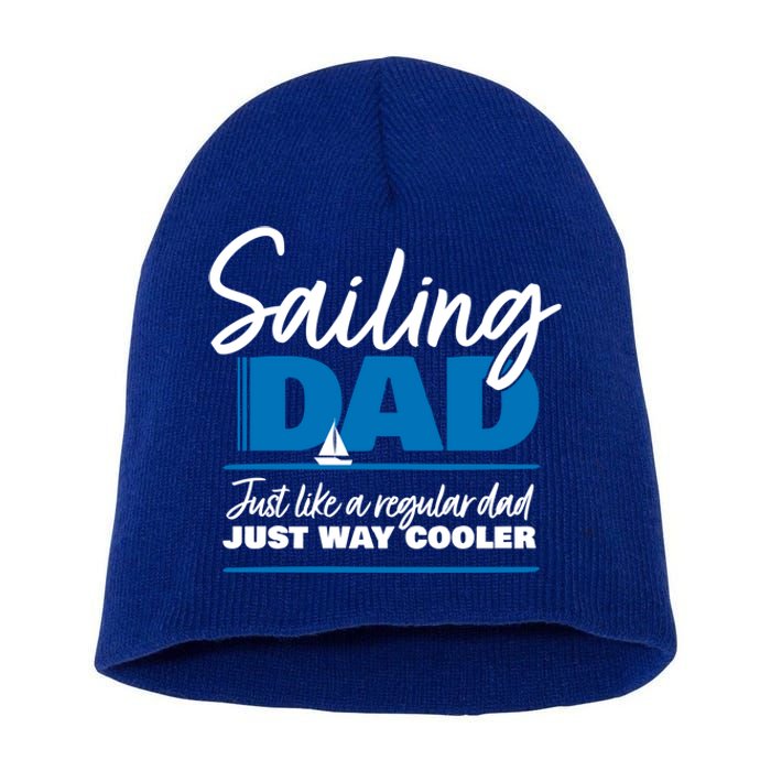 Sailing Dad Gift Sailer Father Gift Daddy Boating Gift Short Acrylic Beanie