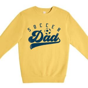 Soccer Dad Gifts Premium Crewneck Sweatshirt