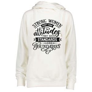 Strong Dont Have Attitudes Strong Woman Womens Funnel Neck Pullover Hood