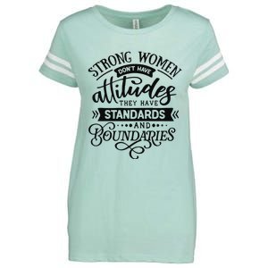 Strong Dont Have Attitudes Strong Woman Enza Ladies Jersey Football T-Shirt