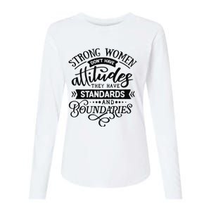 Strong Dont Have Attitudes Strong Woman Womens Cotton Relaxed Long Sleeve T-Shirt