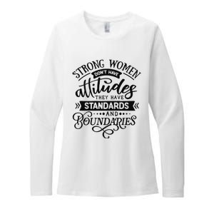 Strong Dont Have Attitudes Strong Woman Womens CVC Long Sleeve Shirt