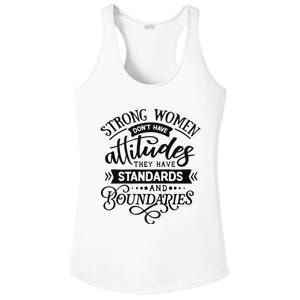 Strong Dont Have Attitudes Strong Woman Ladies PosiCharge Competitor Racerback Tank