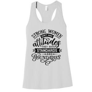 Strong Dont Have Attitudes Strong Woman Women's Racerback Tank