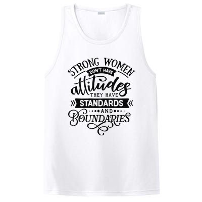 Strong Dont Have Attitudes Strong Woman PosiCharge Competitor Tank