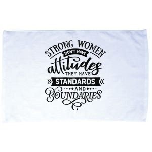 Strong Dont Have Attitudes Strong Woman Microfiber Hand Towel