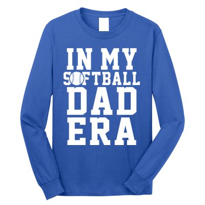 Softball Daddy Humor Design Funny Softball Dad Cute Gift Long Sleeve Shirt