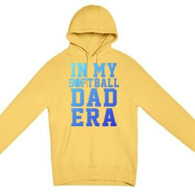 Softball Daddy Humor Design Funny Softball Dad Gift Premium Pullover Hoodie