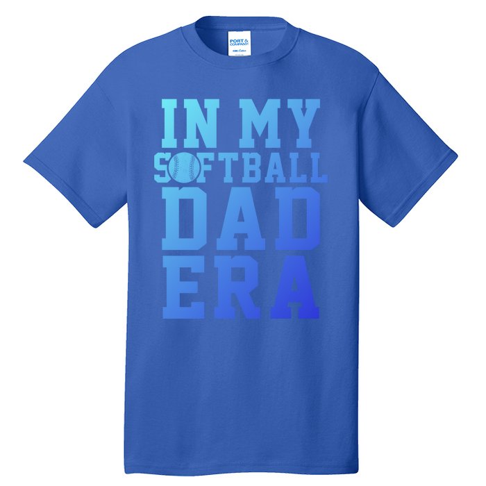 Softball Daddy Humor Design Funny Softball Dad Gift Tall T-Shirt