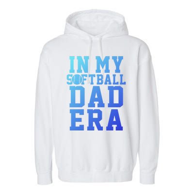 Softball Daddy Humor Design Funny Softball Dad Gift Garment-Dyed Fleece Hoodie