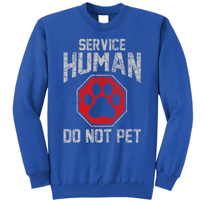 Service Dog Human Do Not Pet Funny Vintage Rescue Dog Owner Sweatshirt