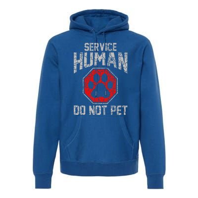 Service Dog Human Do Not Pet Funny Vintage Rescue Dog Owner Premium Hoodie