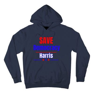 Save Democracy Harris Tall Hoodie