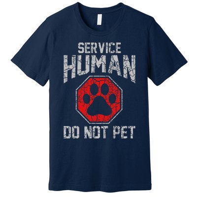 Service Dog Human Do Not Pet Funny Vintage Rescue Dog Owner Premium T-Shirt