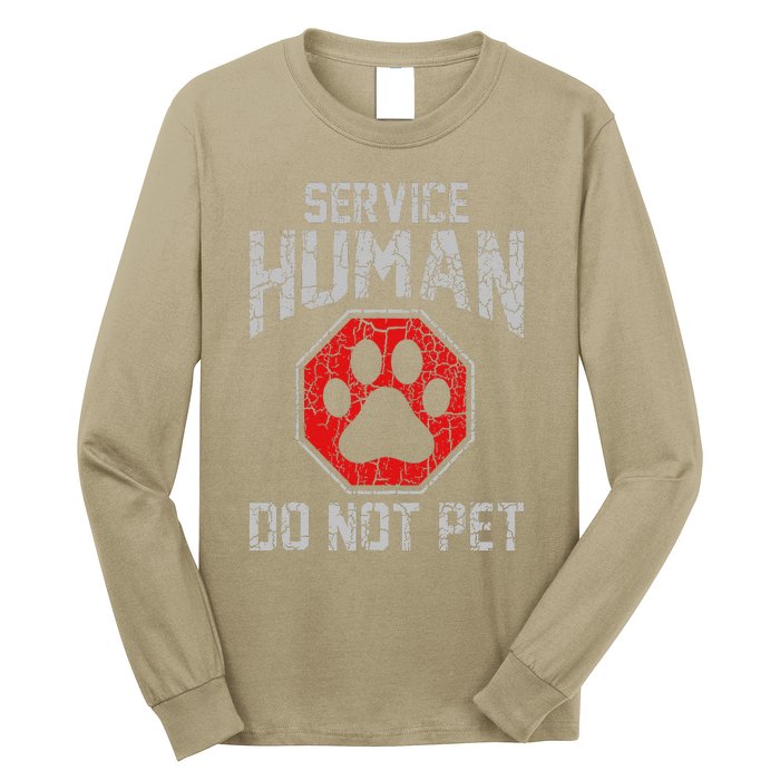 Service Dog Human Do Not Pet Funny Vintage Rescue Dog Owner Long Sleeve Shirt