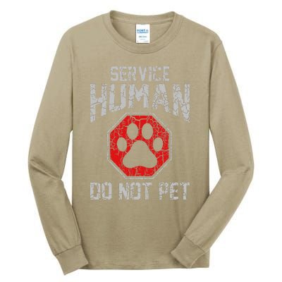 Service Dog Human Do Not Pet Funny Vintage Rescue Dog Owner Tall Long Sleeve T-Shirt