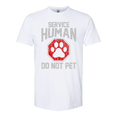 Service Dog Human Do Not Pet Funny Vintage Rescue Dog Owner Softstyle CVC T-Shirt