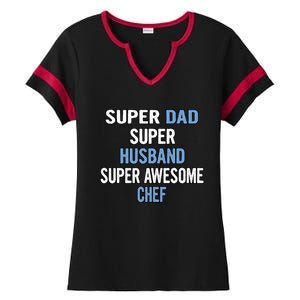 Super Dad Husband Super Awesome Chef Meaningful Gift Ladies Halftime Notch Neck Tee