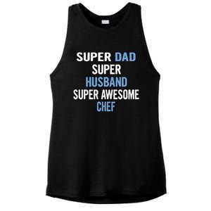 Super Dad Husband Super Awesome Chef Meaningful Gift Ladies PosiCharge Tri-Blend Wicking Tank