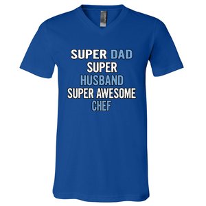 Super Dad Husband Super Awesome Chef Meaningful Gift V-Neck T-Shirt