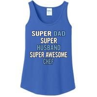 Super Dad Husband Super Awesome Chef Meaningful Gift Ladies Essential Tank