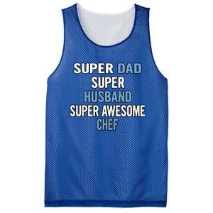 Super Dad Husband Super Awesome Chef Meaningful Gift Mesh Reversible Basketball Jersey Tank