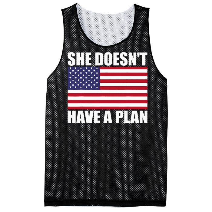 She DoesnT Have A Plan Trump Harris Mesh Reversible Basketball Jersey Tank