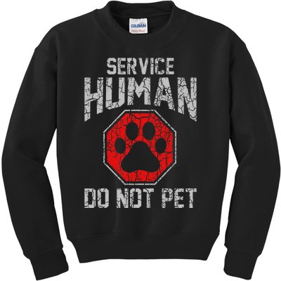 Service Dog Human Do Not Pet Funny Vintage Rescue Dog Owner Kids Sweatshirt