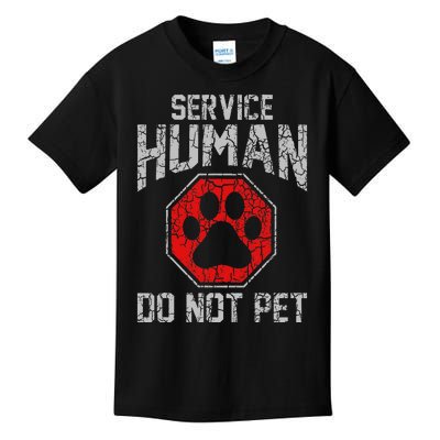 Service Dog Human Do Not Pet Funny Vintage Rescue Dog Owner Kids T-Shirt