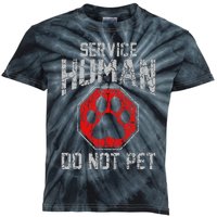 Service Dog Human Do Not Pet Funny Vintage Rescue Dog Owner Kids Tie-Dye T-Shirt