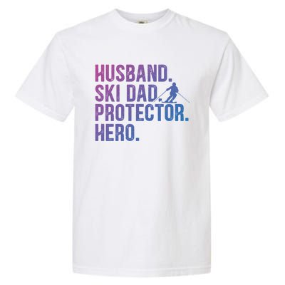 Ski Dad Husband Hero Gift Garment-Dyed Heavyweight T-Shirt