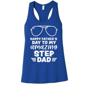 Step Dad: Happy Fathers Day To My Amazing S Fathers Day Gift Women's Racerback Tank