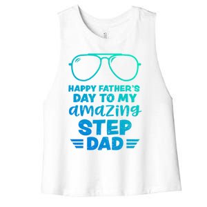 Step Dad: Happy Fathers Day To My Amazing S Fathers Day Gift Women's Racerback Cropped Tank