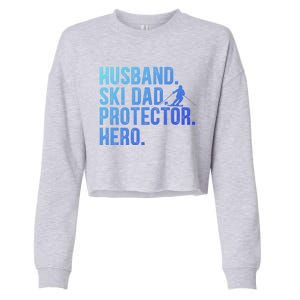 Ski Dad Husband Hero Gift Cropped Pullover Crew