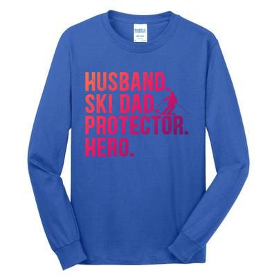 Ski Dad Husband Hero Gift Tall Long Sleeve T-Shirt