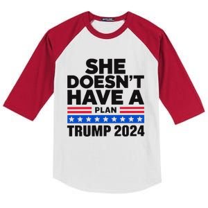 She Doesn’T Have A Plan Trump 2024 Kids Colorblock Raglan Jersey