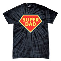 Super Dad Hero Gift Tie-Dye T-Shirt