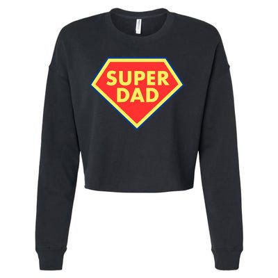 Super Dad Hero Gift Cropped Pullover Crew