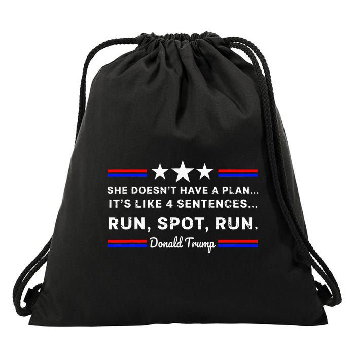 She DoesnT Have A Plan.. ItS Like 4 Sentences Run Spot Run Drawstring Bag