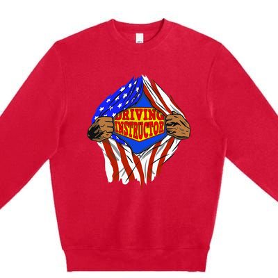 Super Driving Instructor Hero Job Premium Crewneck Sweatshirt