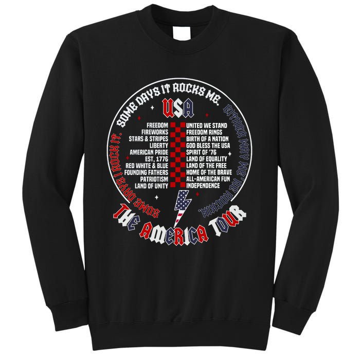 Some Days It Rocks Me America Sweatshirt